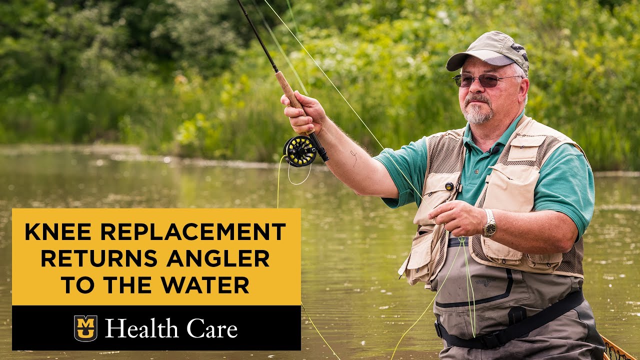 Knee Replacement Returns Angler to the Water (James Keeney, MD)