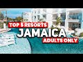 TOP 5 BEST Adults Only All-Inclusive Resorts In Jamaica (2024)