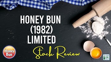 Honey Bun Limited - (HONBUN) Stock Review & Analysis