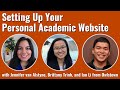 Set up your personal academic website event with jennifer van alstyne brittany trinh and ian li