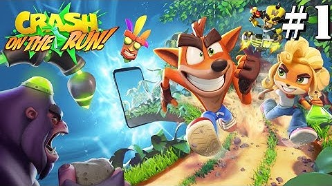 CRASH ON THE RUN | Part : 1 |TUTORIAL & NITRO SCORPORILLA BOSS FIGHT | iOS Android Global Launch |