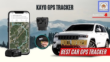 3 REASONS Kayo GPS Tracker is the BEST Car GPS Tracker