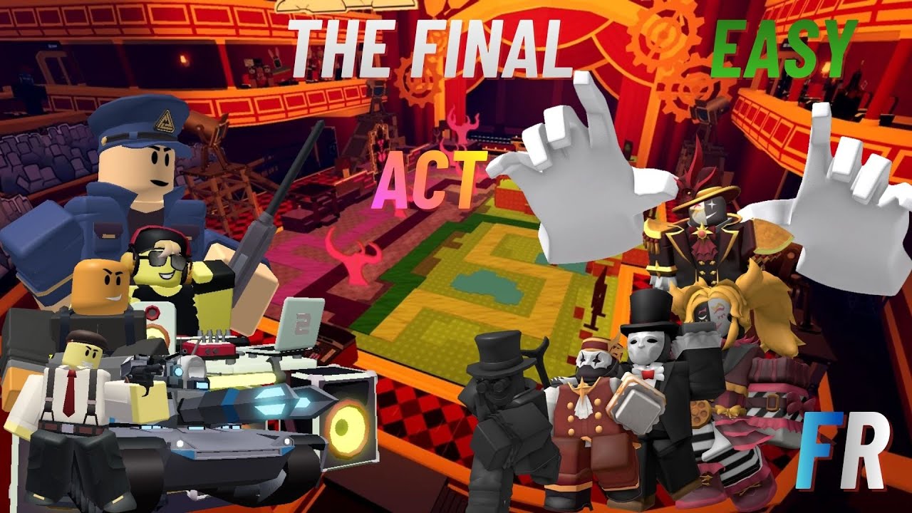 Le dernier chapitre de l'année ! : TDS The Final Act (Easy) [FR] (Ft.Foxmort)