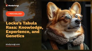 Locke’s Tabula Rasa: Knowledge, Experience, and Genetics - Essay Example