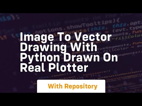 Image to vector drawing with python drawn on real plotter