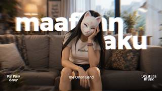 Maafkan Aku - The Orion | Pop Punk Cover | VoxAura ⚡Versi Anak Tongkrongan Malam ⚡🎸
