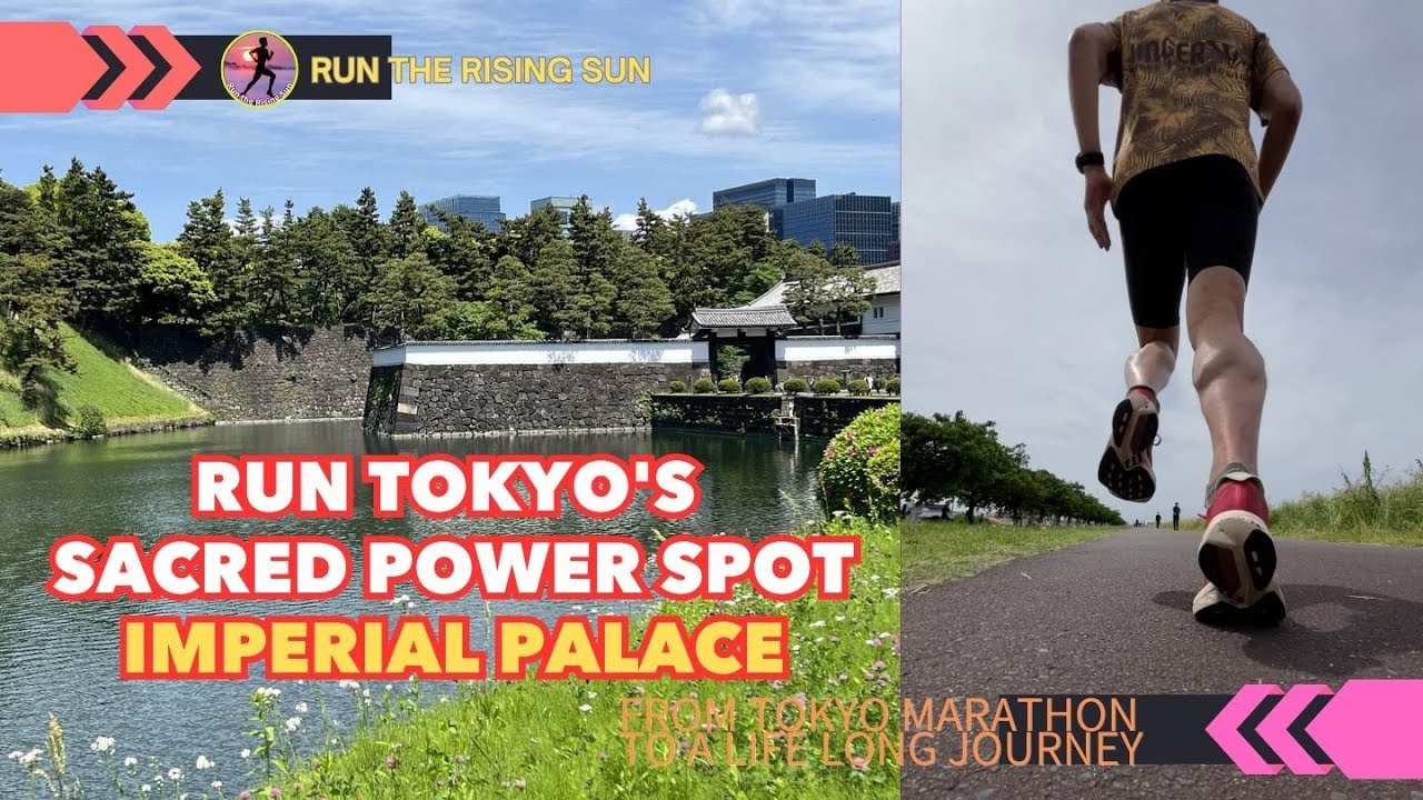 Running Through History and Energy | Tokyo’s Imperial Palace Loop