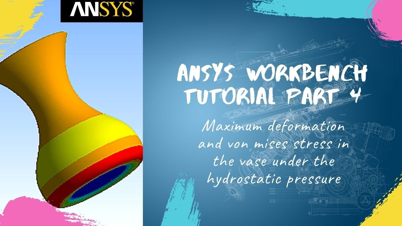 Ansys Workbench Tutorial Part 4 - Maximum Deformation and von Mises ...