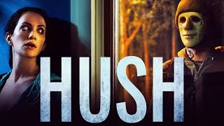 She’s Deaf, Alone, and Hunted by a Killer | Hush (2016) Recap
