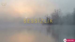 Sessizlik 🌫 Derin Ney & Saz Enstrümantal (3 Dakika)