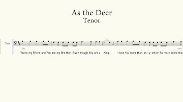 As the Deer | Tenor Guide