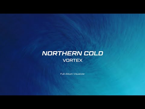 Assista a Northern Cold - Vortex (Full Album, Visualizer) no YouTube Assista a Northern Cold - Vortex (Full Album, Visualizer) no YouTube