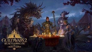 Guild Wars 2: Secrets of the Obscure - &quot;El Reino de los Sueños&quot;