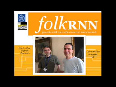 About folkrnn, the recurrent deep neural network modeling and generation folk-like music