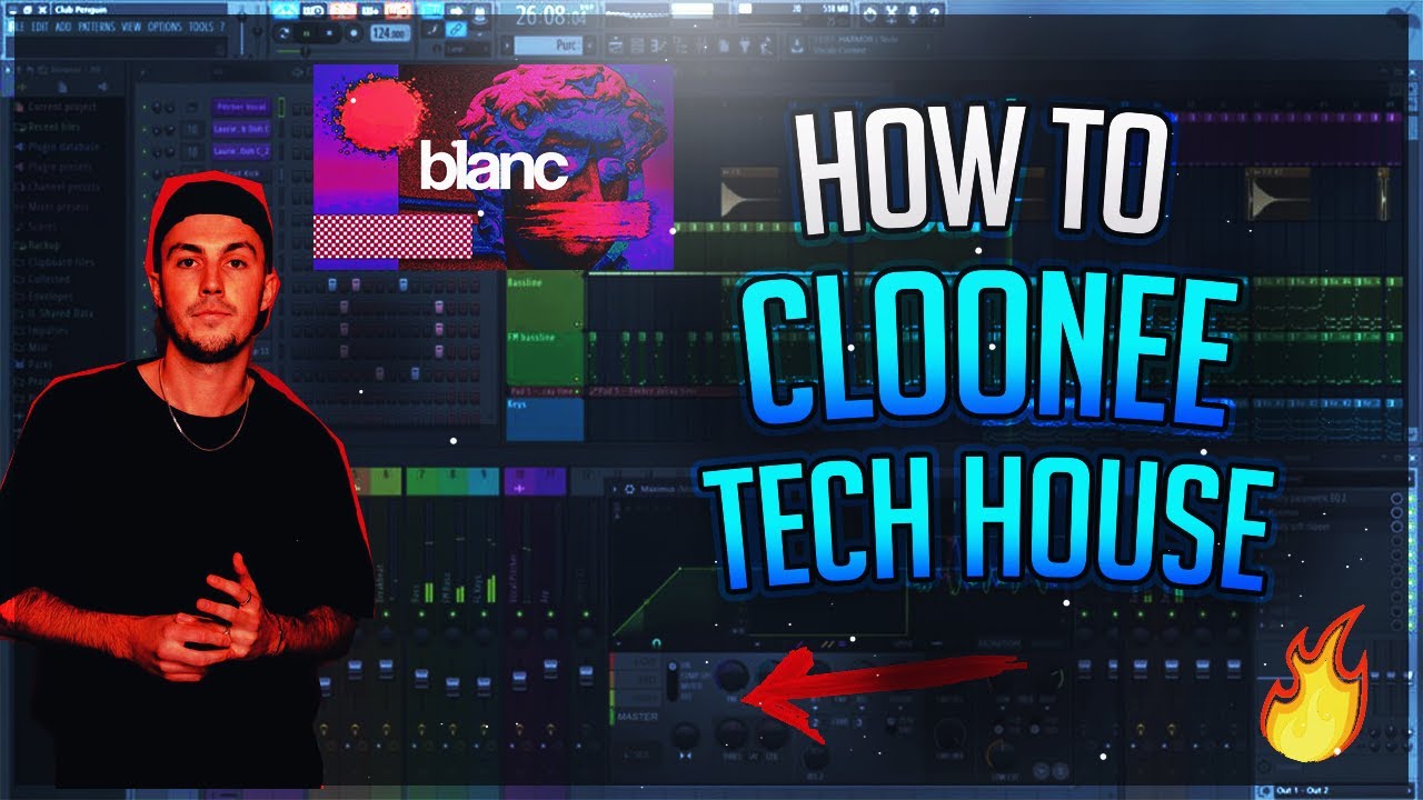 How To Tech House Like Cloonee In the Style Of Blanc [Fl Studio]