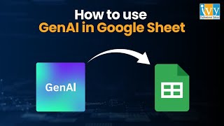 How to use GenAI in Google Sheet 2024 | AI in Google Sheet (Quick Method) | Beginner to Advance