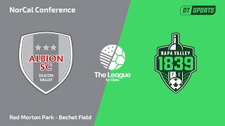 Albion SC Silicon Valley vs Napa Valley 1839 FC | NorCal Conference | The League FC 2026 Albion SC Silicon Valley vs Napa Valley 1839 FC | NorCal Conference | The League FC 2026