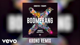 Kongsted, Temmpo - Boomerang (Krono Remix / Audio)