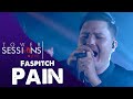 Tower Sessions Live - Faspitch - Pain