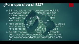 ¿Qué es el RSS ¿Cómo se usa