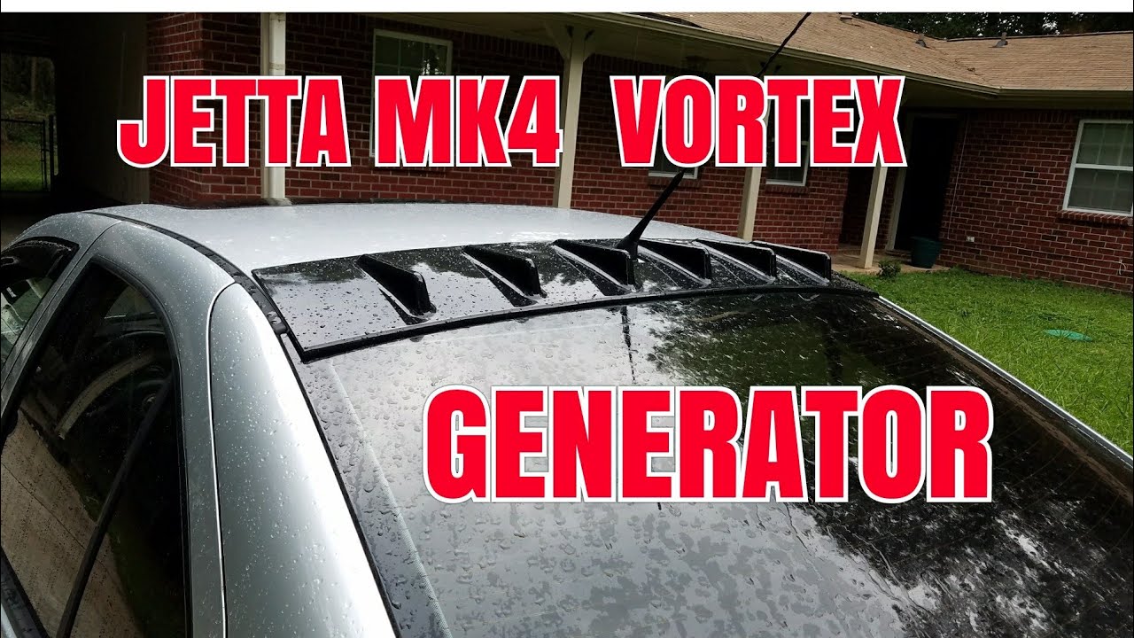Vortex Spoiler Jet Engine Jetta mk4 vortex generator roof spoiler - YouTube