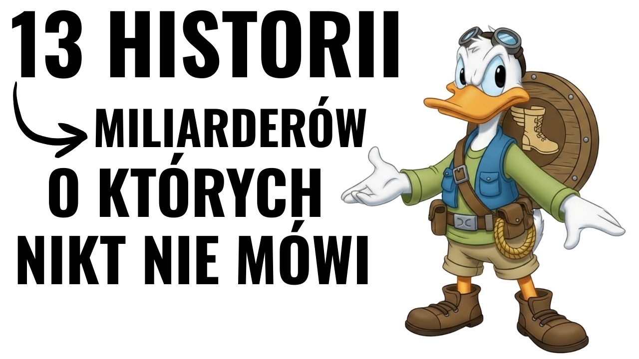 13 Prawdziwych Historii Miliarderów — Sukces Bez Motywacyjnych Bajek!