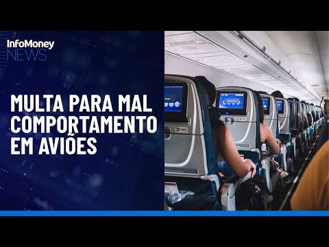 Fines for bad behavior on planes? ANAC publishes new rules | InfoMoney News