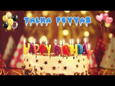 TALHA FEYYAZ Happy Birthday Song – Happy Birthday to You