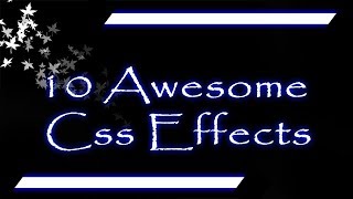 Top 10 Stunning Css Effects | Css Animation 2018 | css overflow | Css3 Tutorial