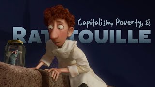 Capitalism, Poverty, and Ratatouille by The Sin Squad 1,650,289 views 3 years ago 19 minutes