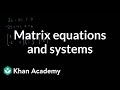 Matrix Equations and Inverses