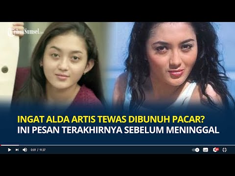 Ingat Alda Risma Artis Tewas Dibunuh Kekasih? 17 Tahun Berlalu, Ini Pesan Terakhir sebelum Meninggal