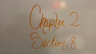 Algebra 1: Chapter 2 Section 8
