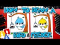 How to draw a bird and feeder