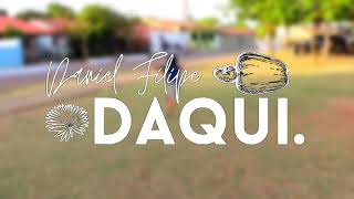 Estreia da minissérie "Daqui." - com Daniel Filipe