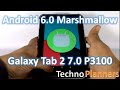 How To Install Android 6.0 on Galaxy Tab 2 7.0