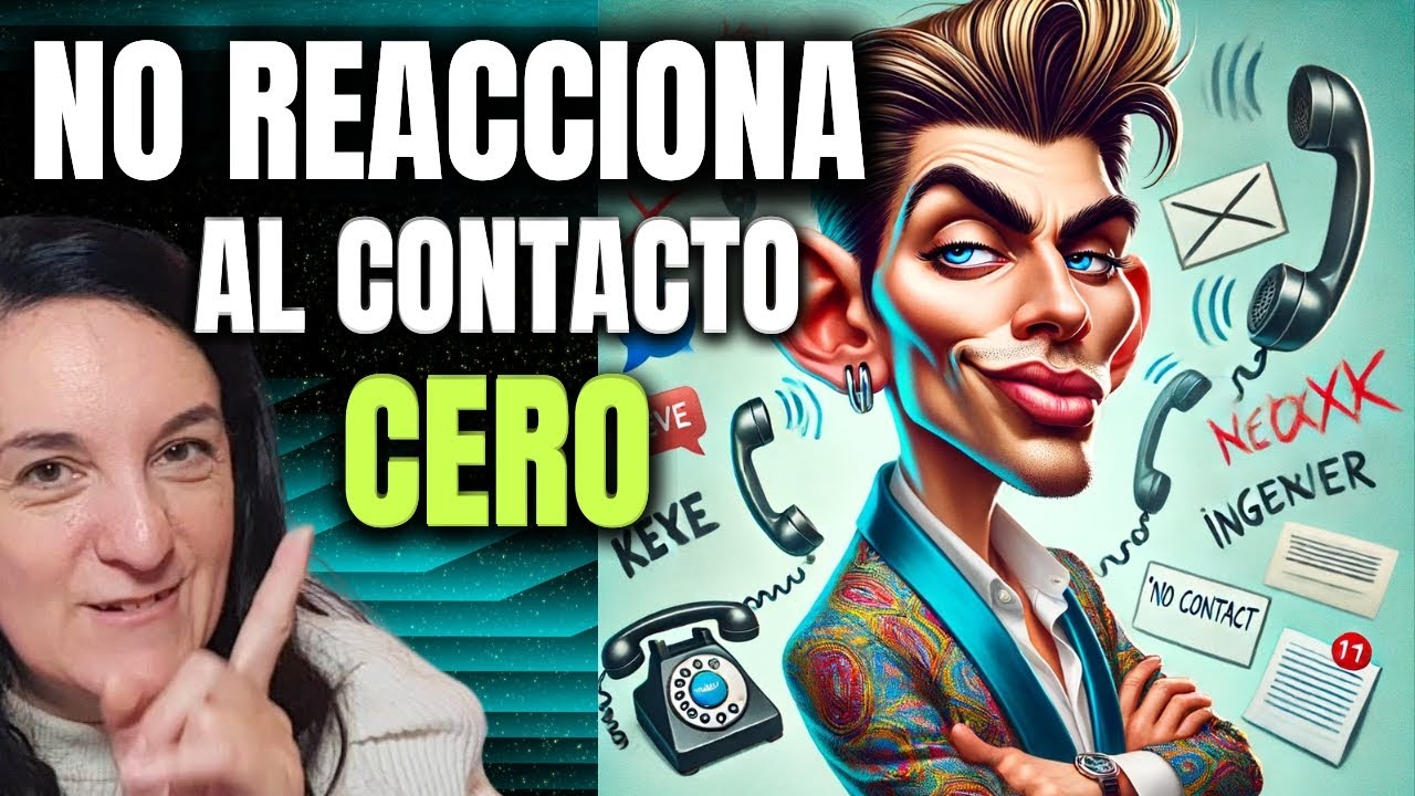 Por qué NO REACCIONA el Narcisista cuando Aplicas CONTACTO CERO