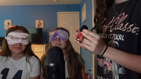 ASMR Guess The Trigger With My Friends