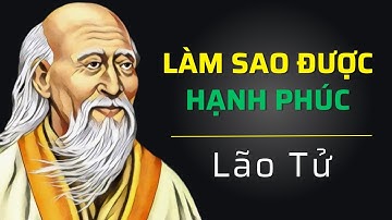 Hạnh Phúc và Sự Cân Bằng: Khám Phá Triết Lý Đạo Giáo của Lão Tử