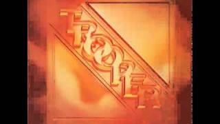Trooper - Trooper (1975) - 07 - Love Of My Life