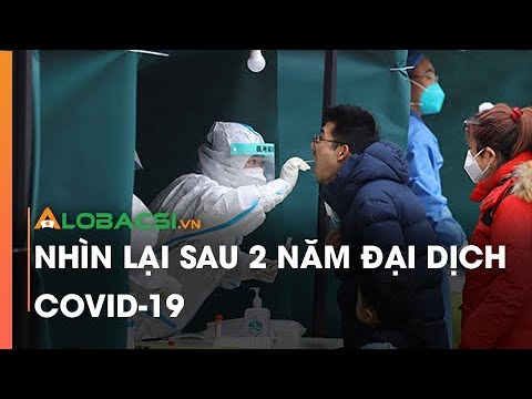 Video Nhìn Lại Sau 2 Năm Đại Dịch COVID-19 - youtube
