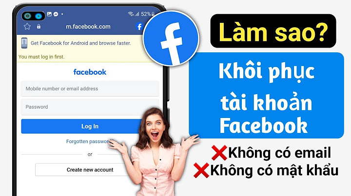 Làm cách nào để lấy lại tài khoản facebook năm 2024