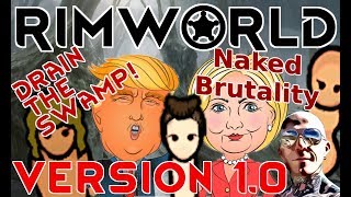 [92] RimWorld - Drain the Swamp - Brief Respite / Resource Scabbing - Let's Play! - Version 1.0