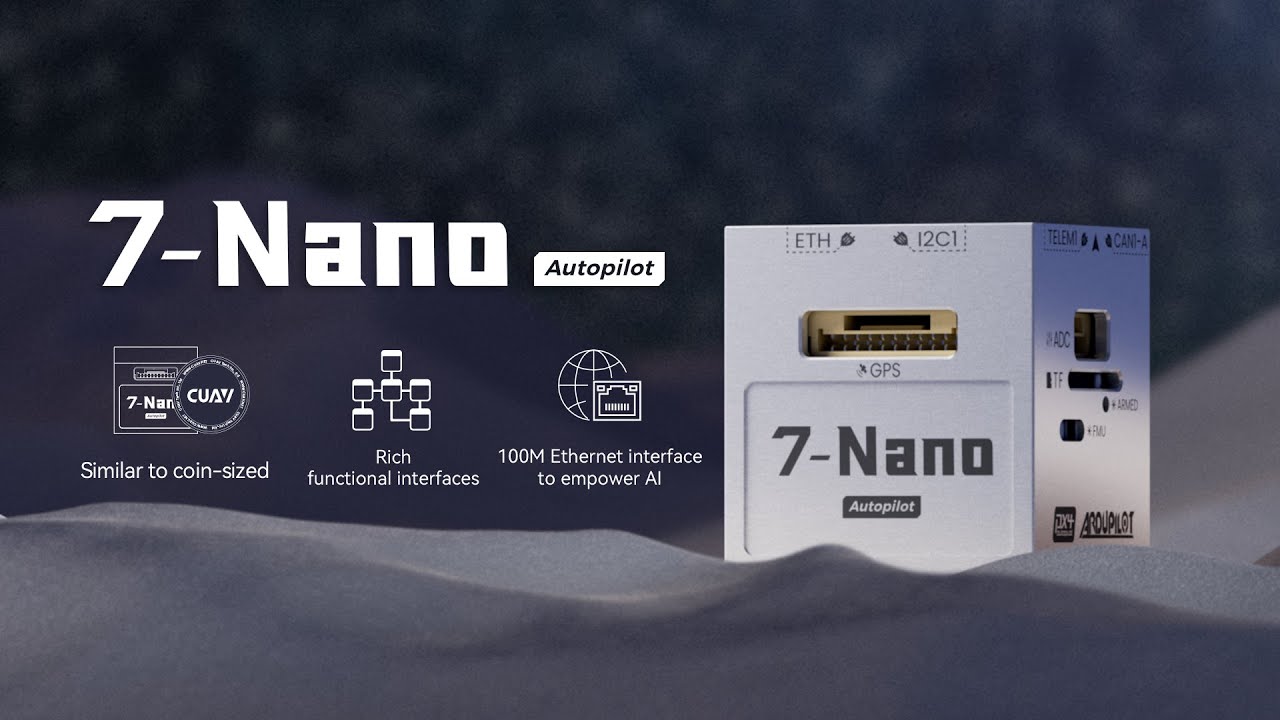 New product | 7-Nano autopilot with small size, breaking through space limitations