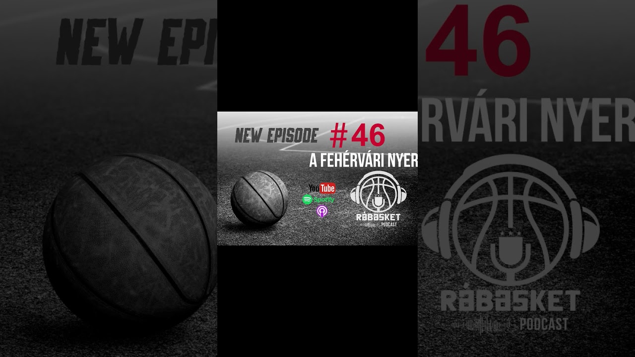 A fehérvári NYERŐ ötös #körmend #kosárlabda #podcast