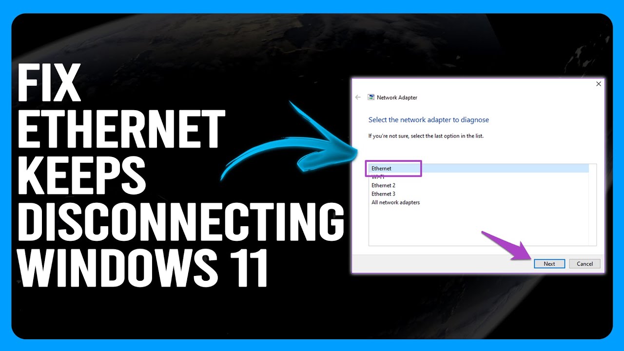 How To Fix Ethernet Keeps Disconnecting Windows 11 (Step-By-Step ...
