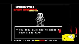 The Ultimatum...|Undertale:Last Breath RENEWED Ep.1