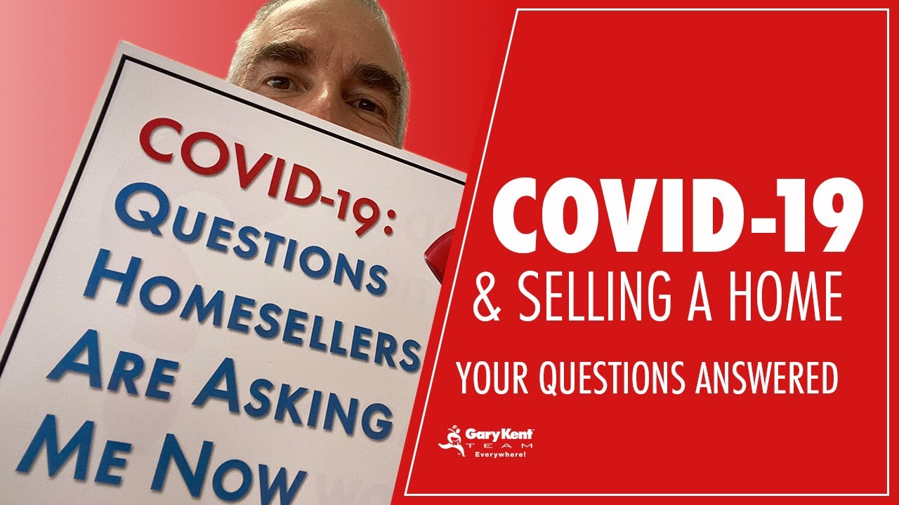 COVID 19 And Selling A Home Your Questions Answered YouTube Covid 19 and selling a home your questions answered youtube