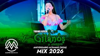 Gitanos X Siempre Mix 2026 en Vivo (Aniversario Altamar)⚡Master Mix Bolivia
