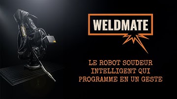 WeldMate : le robot soudeur intelligent qui programme en un geste